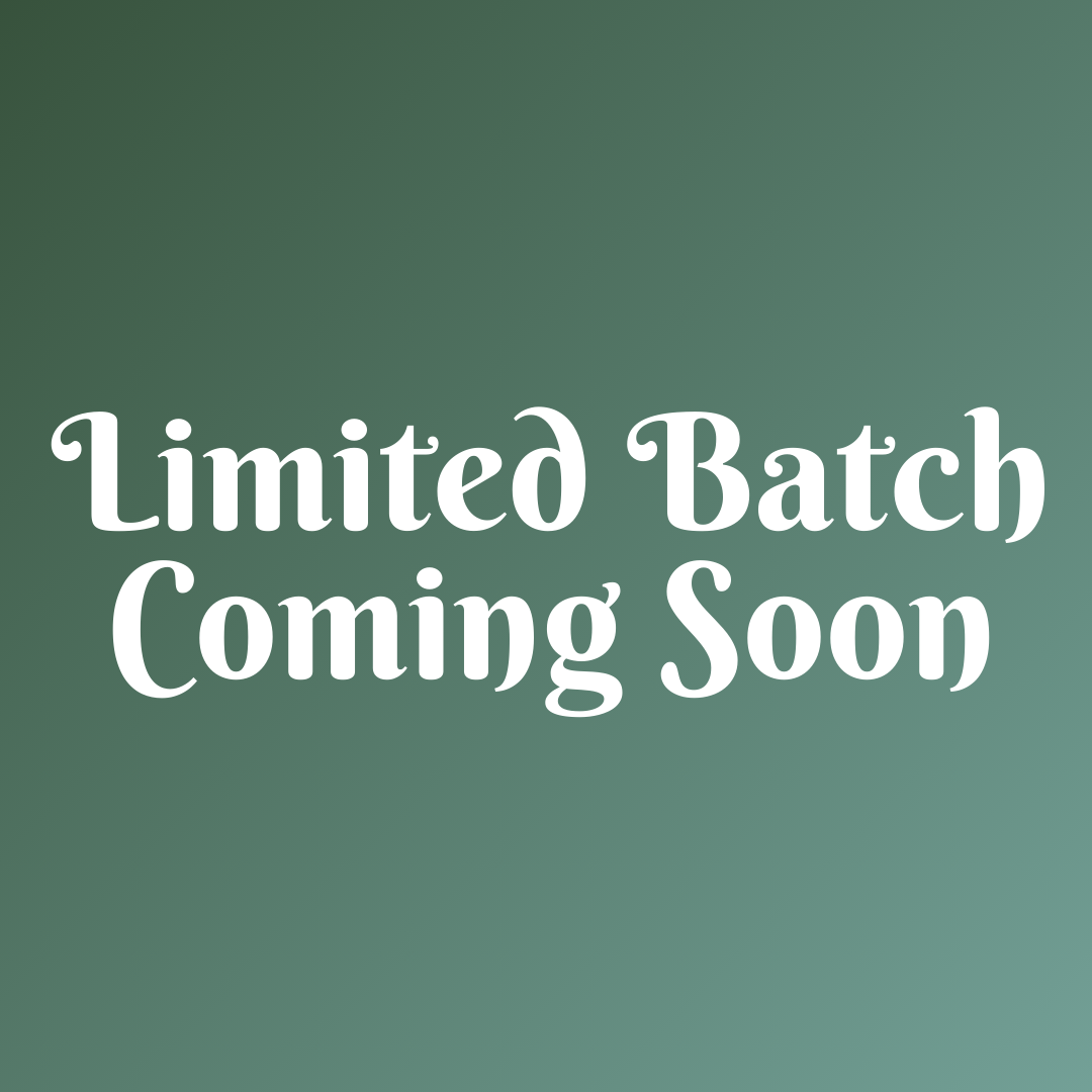 Text 'Limited Batch Coming Soon' on a green background